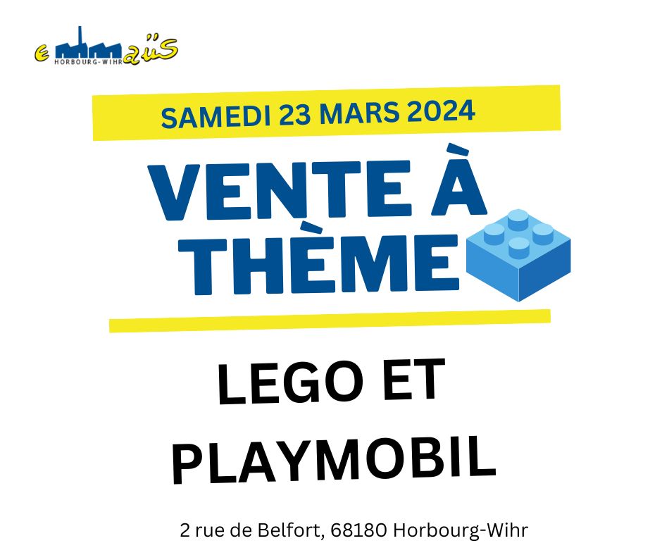 Vente à thème Lego et Playmobil à Emmaüs Horbourg-Wihr